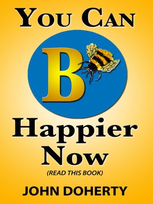 cover image of You Can B Happier Now